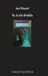 YO, LA ISLA DIVIDIDA YO, LA ISLA DIVIDIDA