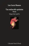 UNA MELANCOLÍA OPTIMISTA UNA MELANCOLÍA OPTIMISTA
