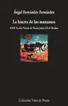 LA HUERTA DE LOS MANZANOS LA HUERTA DE LOS MANZANOS