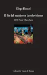 EL FIN DEL MUNDO EN LAS TELEVISIONES EL FIN DEL MUNDO EN LAS TELEVISIONES