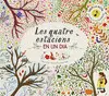 LES QUATRE ESTACIONS EN LES QUATRE ESTACIONS EN