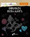 DIBUIXOS BRILLANTS DIBUIXOS BRILLANTS
