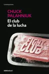 CLUB DE LA LUCHA, EL CLUB DE LA LUCHA, EL