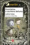 ESCARLATINA, A COCIÑEIRA