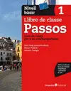 PASSOS 1 BASIC - CURS DE CATALA PER A ADULTS PASSOS 1 BASIC - CURS DE CATALA PER A ADULTS
