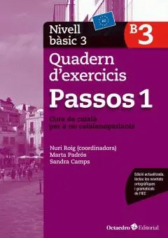 PASSOS 1. QUADERN D'EXERCICIS. NIVELL BÀSIC 3 PASSOS 1. QUADERN D'EXERCICIS. NIVELL BÀSIC 3