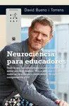 NEUROCIENCIA PARA EDUCADORES NEUROCIENCIA PARA EDUCADORES