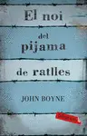 EL NOI DEL PIJAMA DE RATLLES EL NOI DEL PIJAMA DE RATLLES