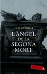 L'ÀNGEL DE LA SEGONA MORT