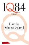 1Q84 LLIBRE 3 1Q84 LLIBRE 3