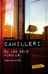 EL JOC DELS MIRALLS EL JOC DELS MIRALLS