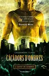 CAÇADORS D'OMBRES 2. CIUTAT DE CENDRES CAÇADORS D'OMBRES 2. CIUTAT DE CENDRES