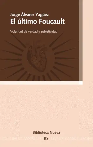 EL ÚLTIMO FOUCAULT