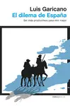 EL DILEMA DE ESPAÑA EL DILEMA DE ESPAÑA