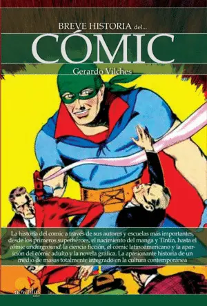 BREVE HISTORIA DEL COMIC BREVE HISTORIA DEL COMIC
