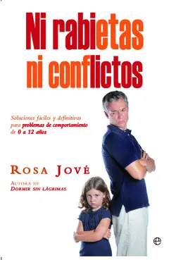 NI RABIETAS NI CONFLICTOS NI RABIETAS NI CONFLICTOS