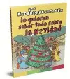 LOS SUPERPREGUNTONES LO QUIEREN SABER TODO SOBRE LA NAVIDAD LOS SUPERPREGUNTONES LO QUIEREN SABER TODO SOBRE LA NAVIDAD