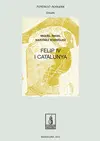 FELIP IV I CATALUNYA FELIP IV I CATALUNYA