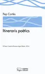 ITINERARIS POÈTICS ITINERARIS POÈTICS