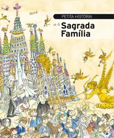 PETITA HISTÒRIA DE LA SAGRADA FAMÍLIA