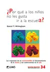 ¿POR QUÉ A LOS NIÑOS NO LES GUSTA IR A LA ESCUELA? ¿POR QUÉ A LOS NIÑOS NO LES GUSTA IR A LA ESCUELA?