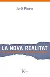 NOVA REALITAT, LA * NOVA REALITAT, LA *
