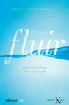 FLUIR. UNA PSICOLOGIA DE LA FELICIDAD FLUIR. UNA PSICOLOGIA DE LA FELICIDAD