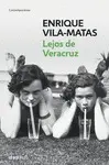 LEJOS DE VERACRUZ LEJOS DE VERACRUZ