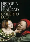 HISTORIA DE LA FEALDAD HISTORIA DE LA FEALDAD