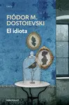 EL IDIOTA EL IDIOTA