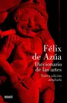 DICCIONARIO DE LAS ARTES (NUEVA EDICIÓN AMPLIADA)