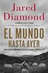 MUNDO HASTA AYER, EL