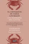 EMPERADOR DE TODOS LOS MALES, EL EMPERADOR DE TODOS LOS MALES, EL