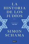 LA HISTORIA DE LOS JUDÍOS LA HISTORIA DE LOS JUDÍOS