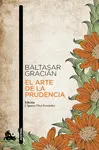 EL ARTE DE LA PRUDENCIA EL ARTE DE LA PRUDENCIA