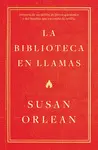 LA BIBLIOTECA EN LLAMAS
