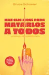 HAZ CLIC AQUÍ PARA MATARLOS A TODOS