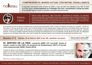 SESIÓN 5 HOUELLEBECQ: EL SENTIDO DE LA VIDA SESIÓN 5 HOUELLEBECQ: EL SENTIDO DE LA VIDA