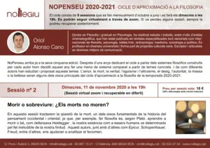 SESSIÓ 2 NOPENSEU: MORIR O SOBREVIURE SESSIÓ 2 NOPENSEU: MORIR O SOBREVIURE