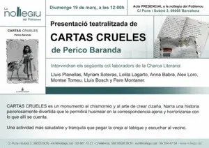 PRESENTACIÓ TEATRALITZADA DE CARTAS CRUELES DE PERICO BARANDA PRESENTACIÓ TEATRALITZADA DE CARTAS CRUELES DE PERICO BARANDA