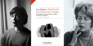 DIÀLEG SOBRE LES DONES A L'OMBRA DE LA CONSTRUCCIÓ EUROPEA