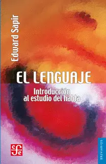 LENGUAJE, EL LENGUAJE, EL