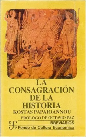 LA CONSAGRACIÓN DE LA HISTORIA