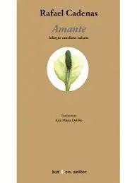 AMANTE (ED.BILINGÜE CASTELLANO-ITALIANO)