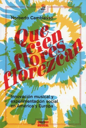 QUE CIEN FLORES FLOREZCAN