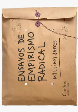 ENSAYOS DE EMPIRISMO RADICAL ENSAYOS DE EMPIRISMO RADICAL