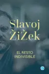 EL RESTO INDIVISIBLE EL RESTO INDIVISIBLE