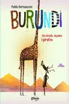 BURUNDI - DE MIRALLS, ALÇADES I GIRAFES BURUNDI - DE MIRALLS, ALÇADES I GIRAFES