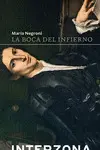 LA BOCA DEL INFIERNO LA BOCA DEL INFIERNO