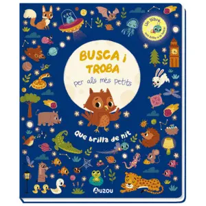 QUE BRILLA DE NIT - BUSCA I TROBA PER ALS MES PETI QUE BRILLA DE NIT - BUSCA I TROBA PER ALS MES PETI
